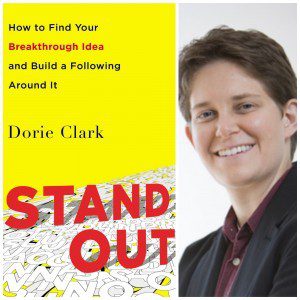 Stand Out Dorie Clark