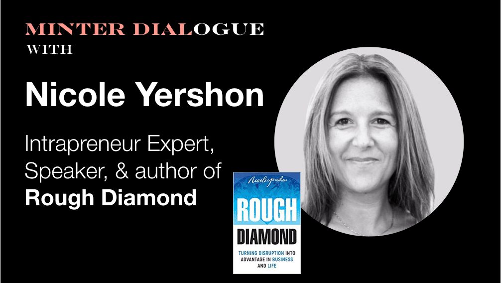 Turning out Rough Diamonds with Nicole Yershon, Author, Speaker and Maverick