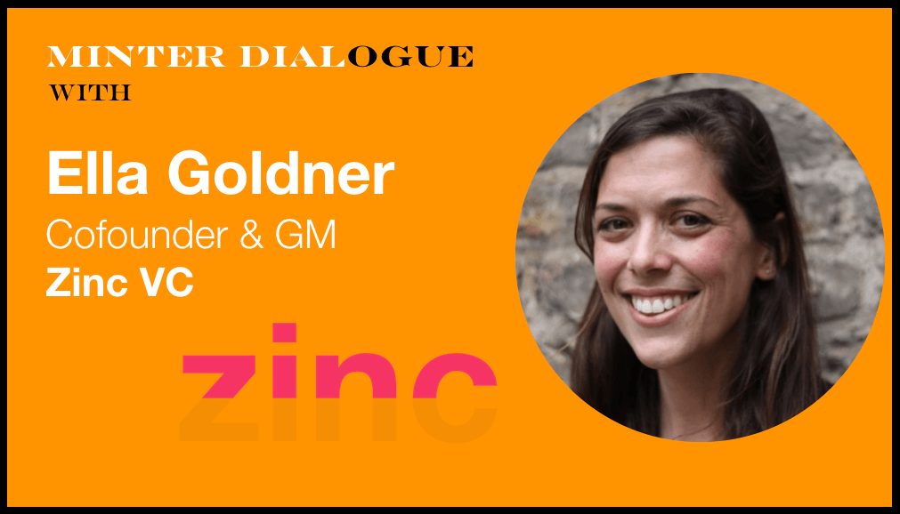 Solving the World’s Big Problems with Innovative Zinc VC cofounder Ella Goldner (MDE352)