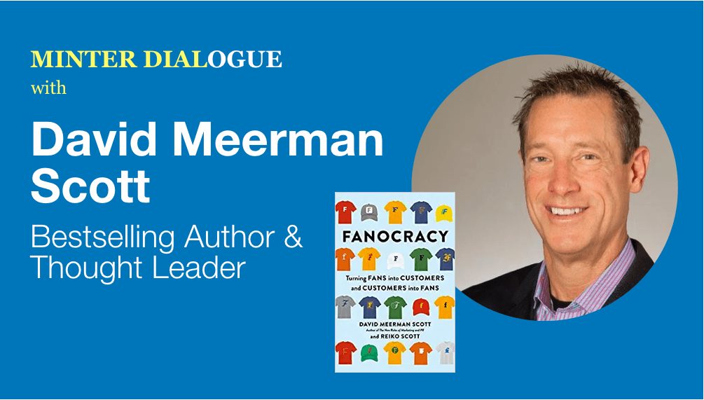 Inspirational Thought Leader, Bestselling Author and Speaker, David Meerman Scott, just launched Fanocracy (MDE355)