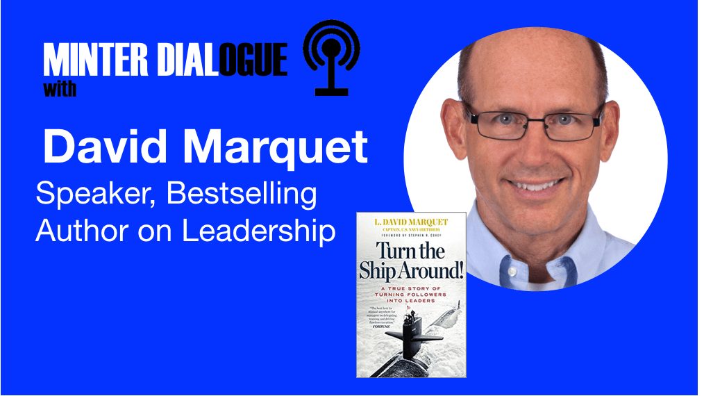 Leadership, Language and Letting Go with David Marquet, Author and Ex-Submarine Commander (MDE383)