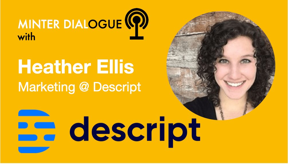 Turning Audio Podcasts into Text using Descript AI with Heather Ellis, Descript Marketing Manager (MDE393)