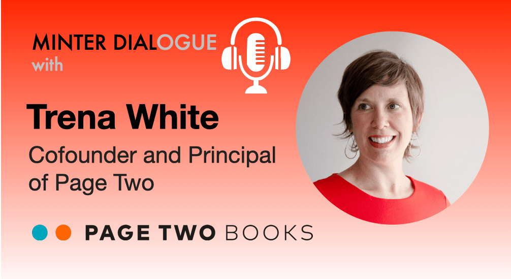 Reinvigorating the Publishing Industry with Trena White, Page Two principal and co-founder
