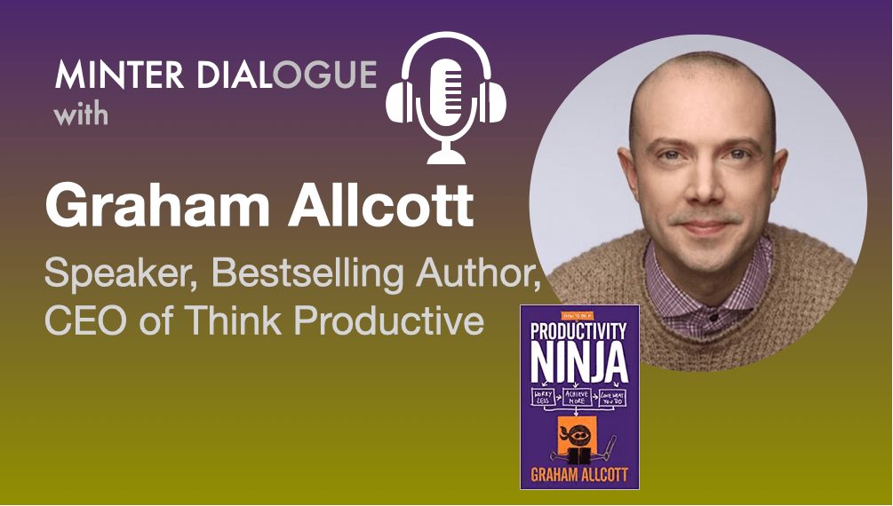 How to be a productivity ninja with author, speaker Graham Allcott, CEO of Think Productive (MDE410)