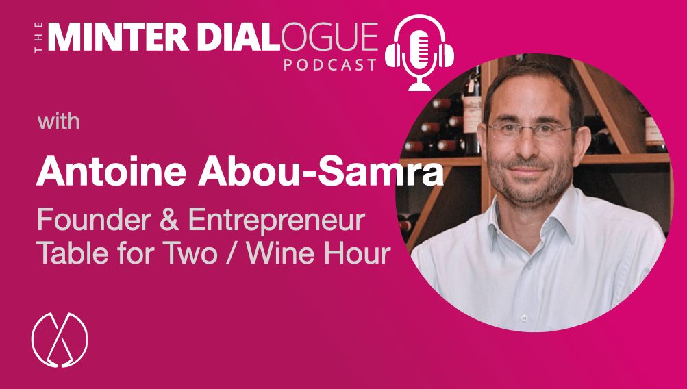 Creating the Best Table For Two, Fine Food and Wine with Antoine Abou-Samra (MDE445)