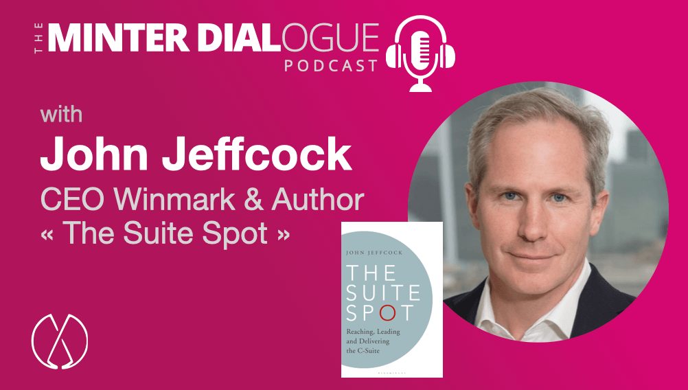 Hitting the C-Suite Spot with Winmark CEO and author, John Jeffcock (MDE461)