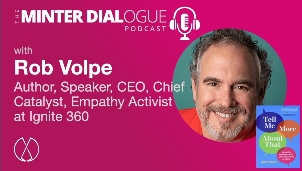 Tell Me More About That with CEO, speaker and author, Rob Volpe (MDE487)