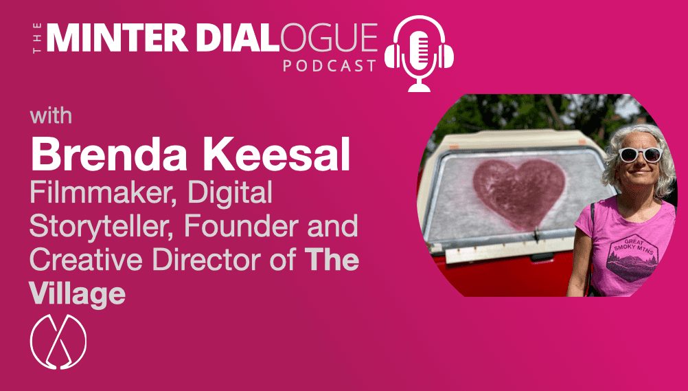 Building A Global Village with filmmaker and founder of The Village, Brenda Keesal (MDE497)