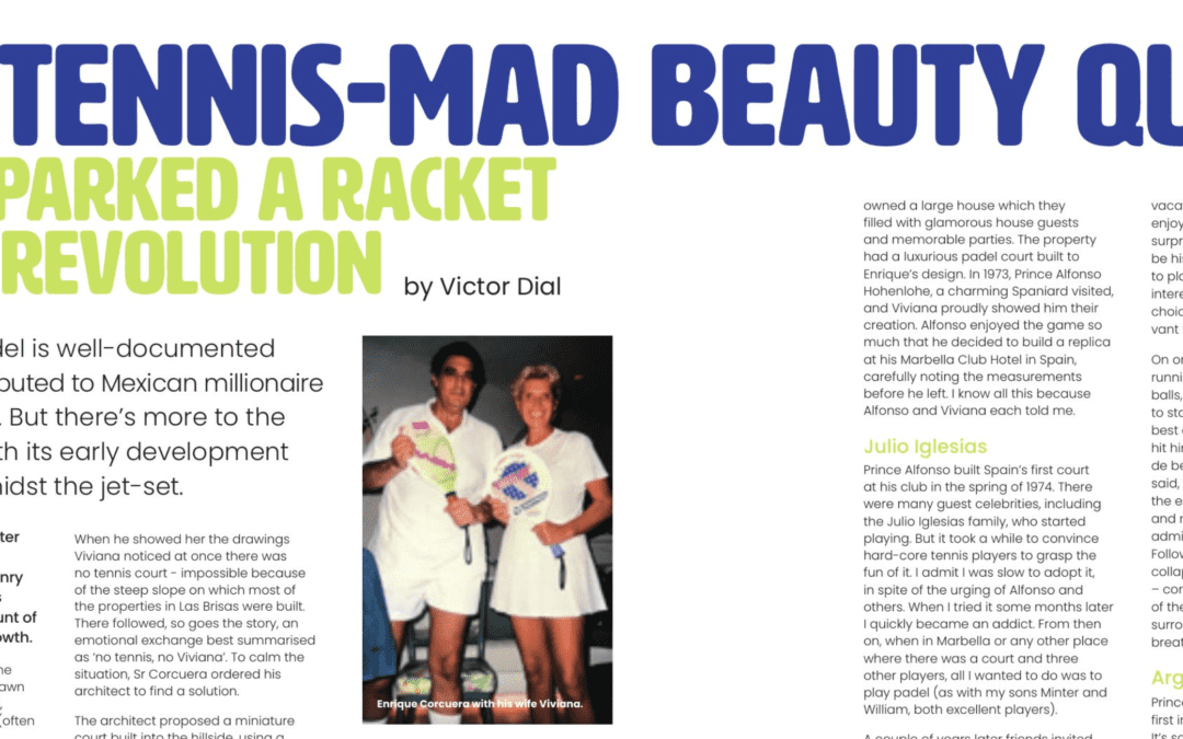 The Tennis-Mad Beauty Queen – The Origin of Padel per Victor Dial