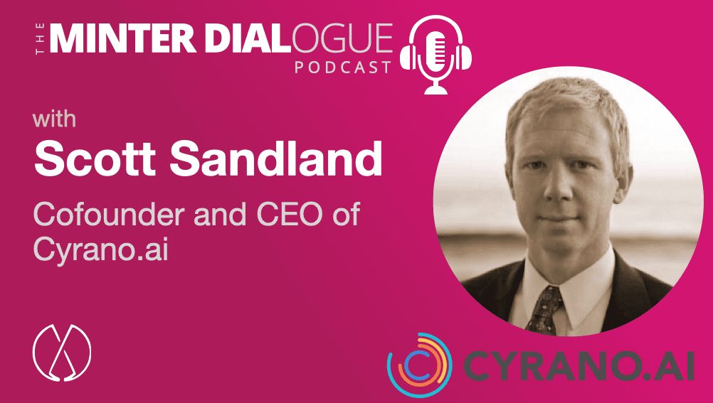 Building Artificial Intelligence with empathy for meaningful conversations, with Cyrano.ai CEO and cofounder Scott Sandland (MDE506)