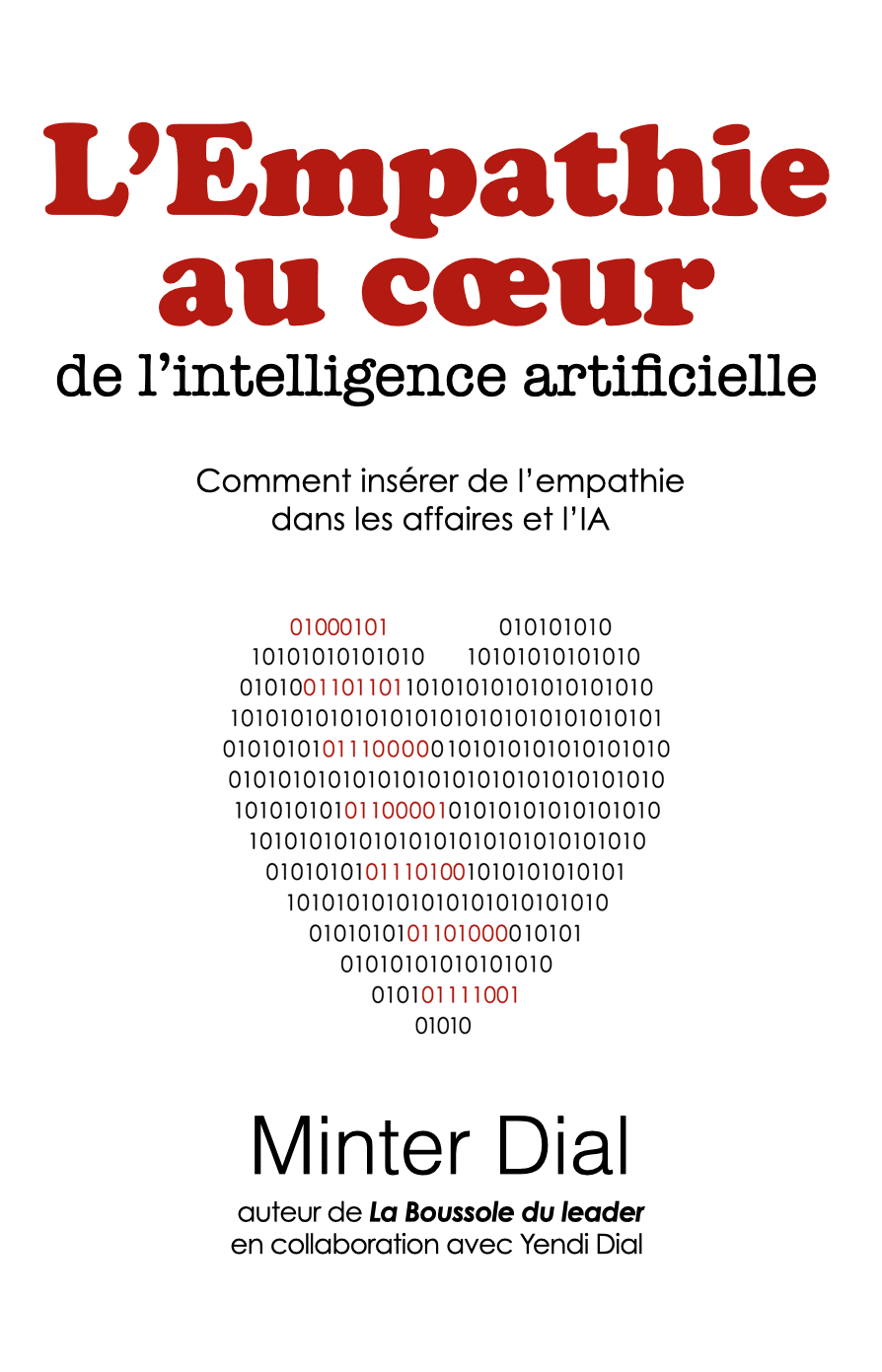 L'Empathie au cœur de l'IA, 2e éd. L'Empathie au cœur de l'IA, 2e éd. by Minter Dial — book cover