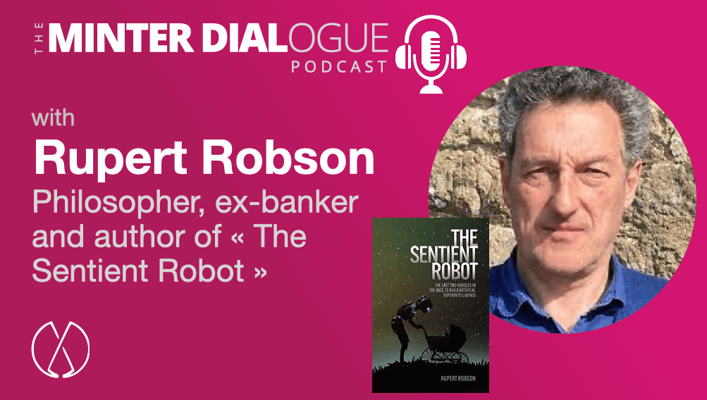 The future of AI and Robotics with Rupert Robson, author of The Sentient Robot (MDE510)