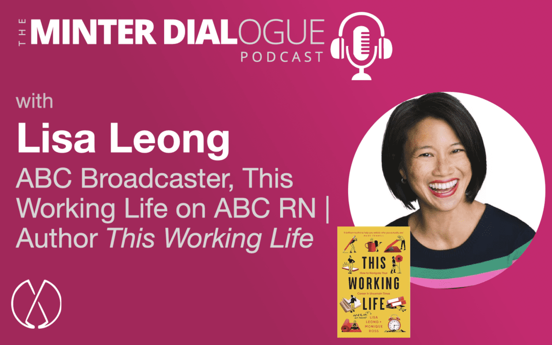 This Working Life, with ABC Broadcaster, Radio Host and Author Lisa Leong (MDE538)