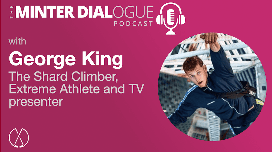 Facing Down Fear, Dealing with Risk and Climbing the Shard, with Extreme Athlete and TV Host, George King (MDE558)