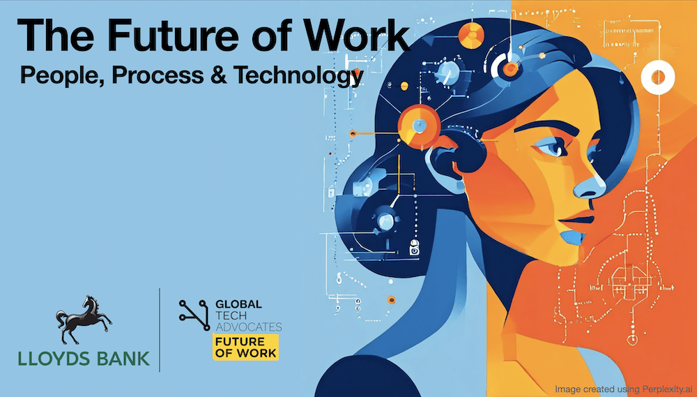 The Future of Work – People, Process & Technology
