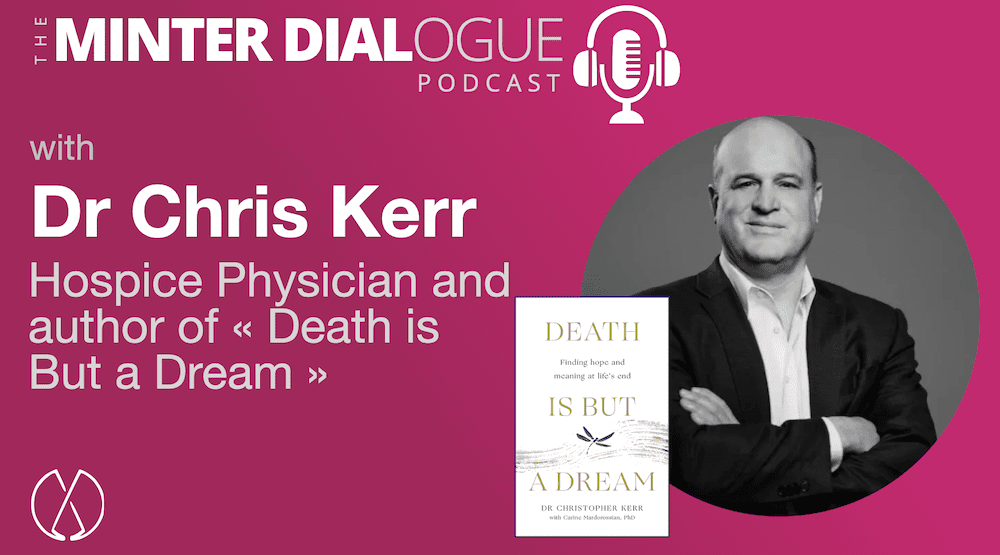 Embracing Mortality: A Physician’s Journey from Cardiology to Hospice Care with Dr. Chris Kerr (MDE562)