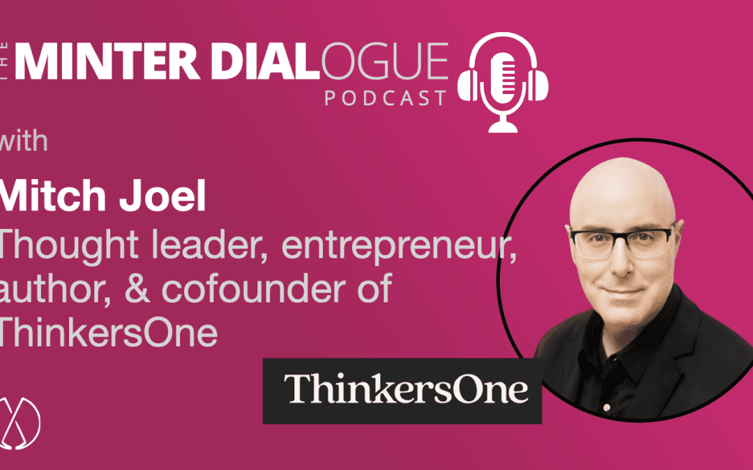 Redefining Professional Development: Mitch Joel’s ThinkersOne Platform (MDE607)