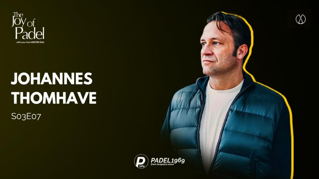 Padel TV: Bringing Elite-Level Padel to Screens Worldwide with Johannes Thomhave
