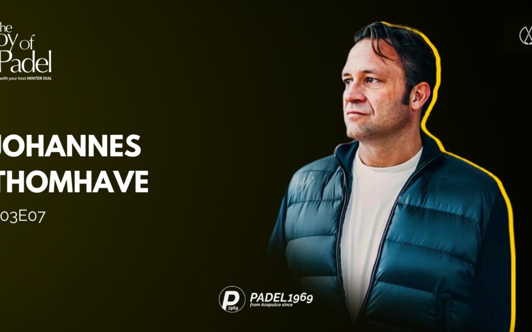Padel TV: Bringing Elite-Level Padel to Screens Worldwide with Johannes Thomhave