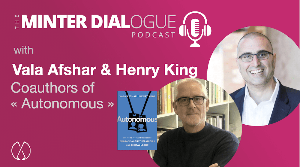 From Boundless to Autonomous: Salesforce Evangelist Vala Afshar and Henry King on AI-First Strategies and Digital Labour (MDE632)