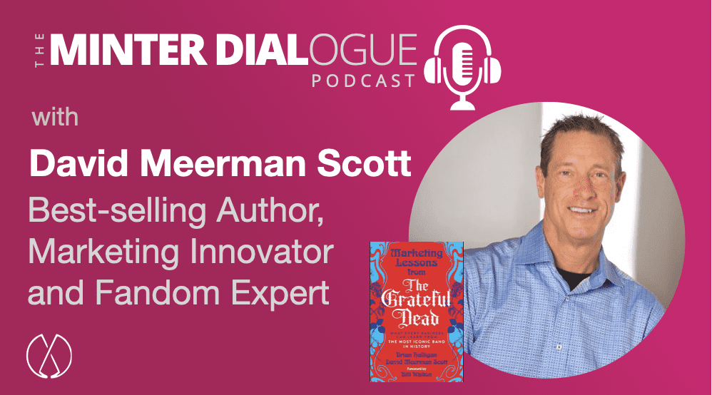 Dancing Through Change: David Meerman Scott on Grateful Dead, Fandom, and Real Human Experience (MDE636)