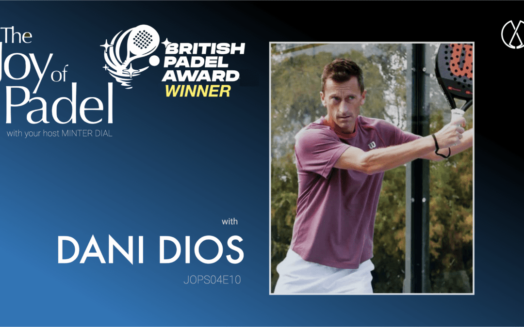 Navigating Padel Booms and Busts: WME Sports’ (IMG) Dani Dios’ Advice for Club Owners (JOPS04E10)
