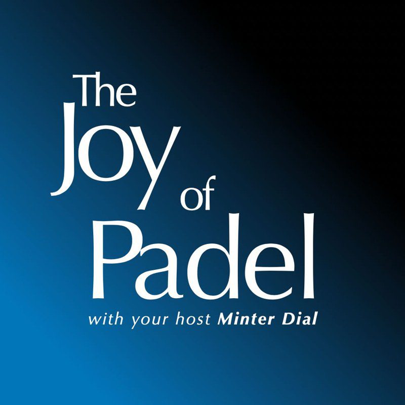 The Joy of Padel
